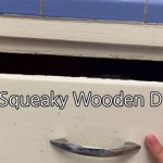 How To Fix A Squeaky Kitchen Drawer