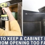 How To Keep Cabinet Doors From Swinging Open Or Closed